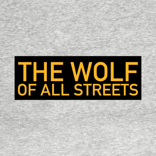 The Wolf of All Streets by Joodls